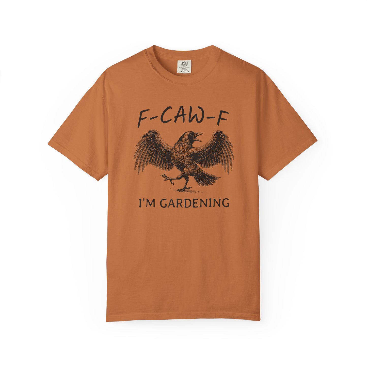 F-CAW-F I'm Gardening Comfort Colors® Heavyweight T-shirt