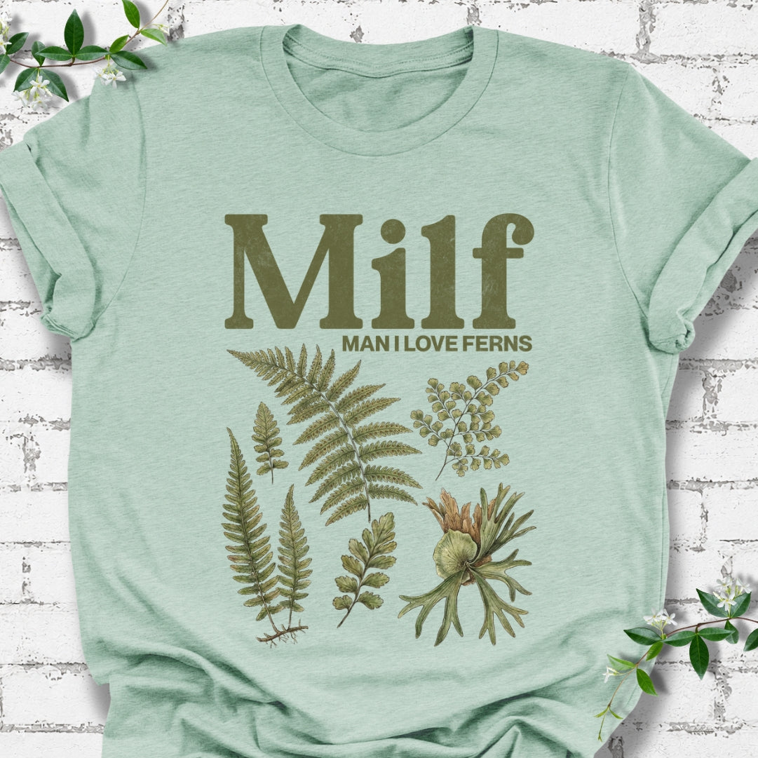 Milf Man I Love Ferns Lightweight Tee