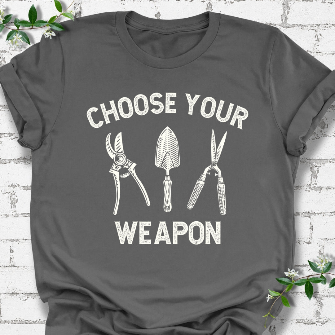 Choose Your Weapon Gardener Lightweight Tee