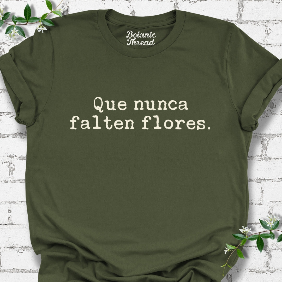 Que Nunca Falten Flores Lightweight Tee