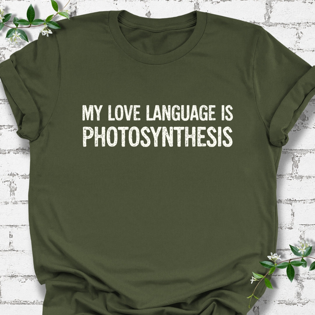 My Love Language Is Photosynthesis Lightweight Tee