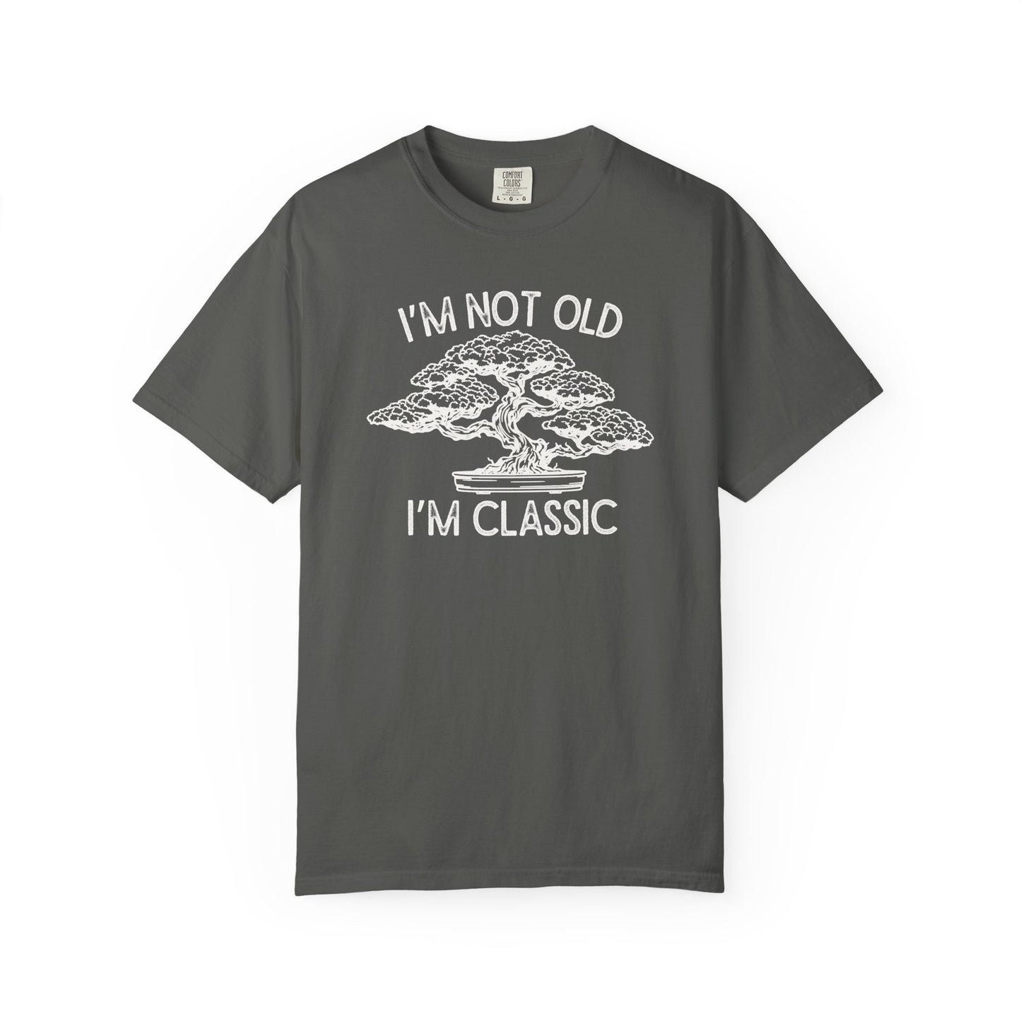 I'm Not Old, I'm Classic Bonsai Comfort Colors® Heavyweight T-shirt