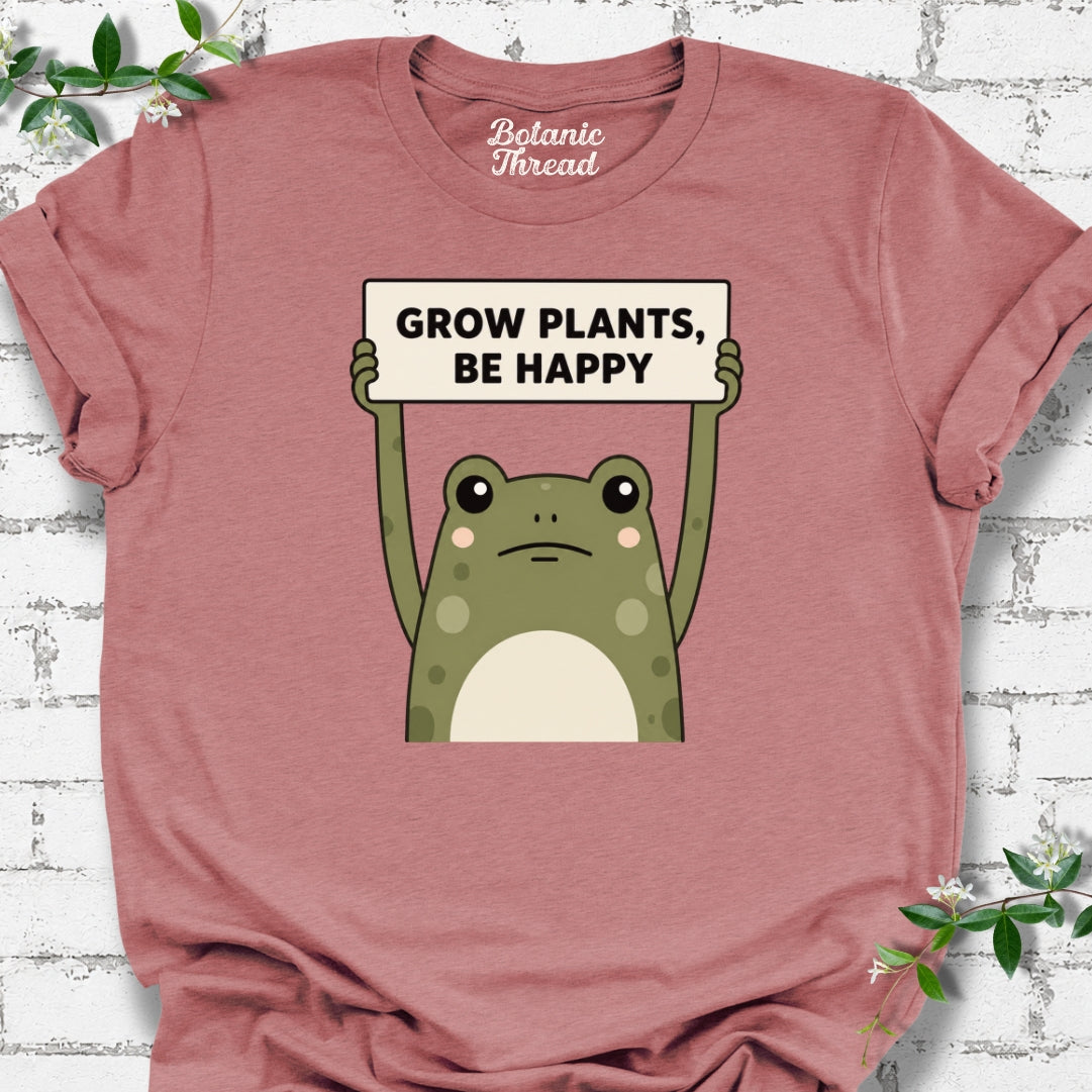 Grow Plants, Be Happy Lightweight Tee