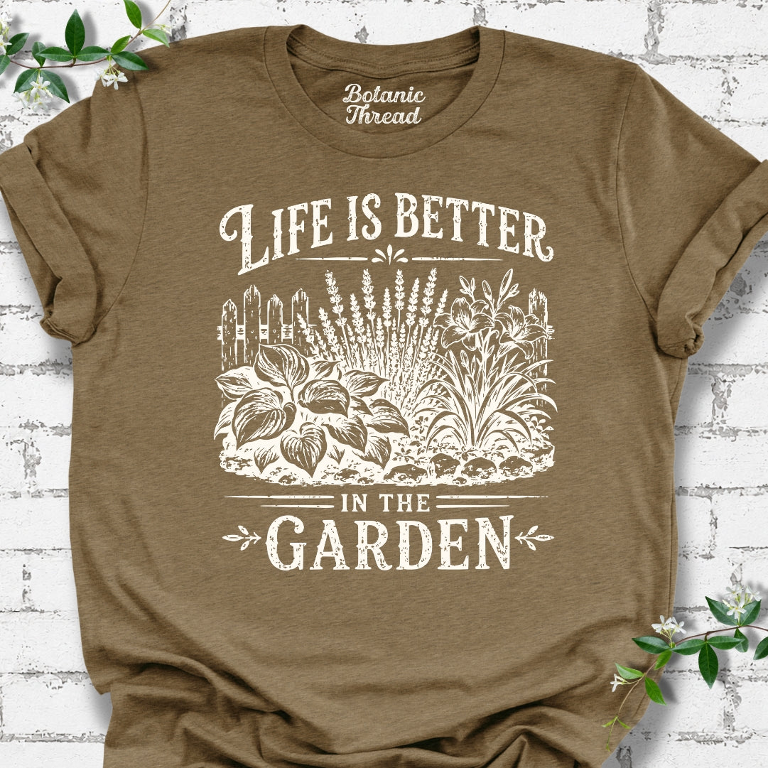 Life Is Better In The Garden #1 Lightweight Tee