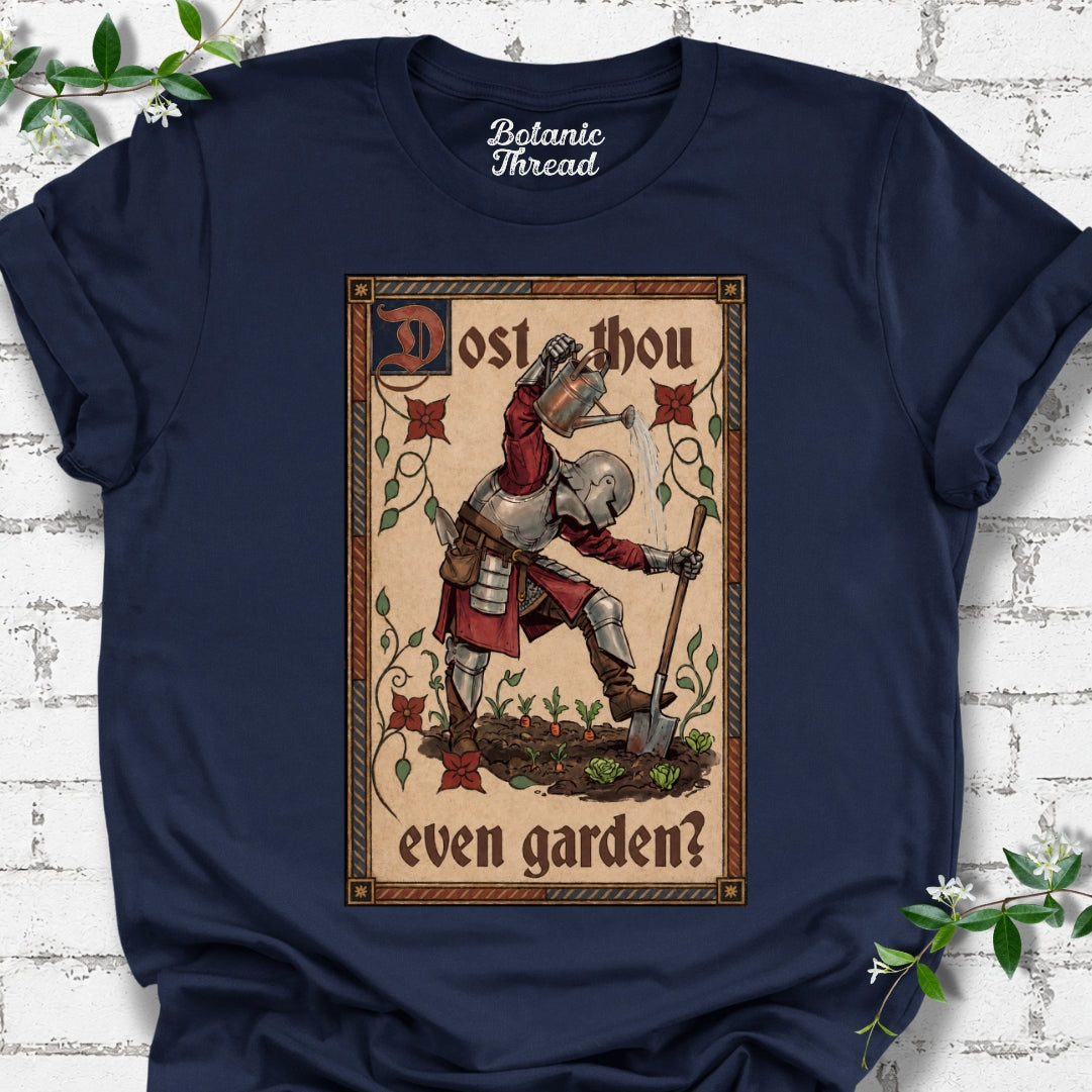Dost Thou Even Garden? Lightweight Tee
