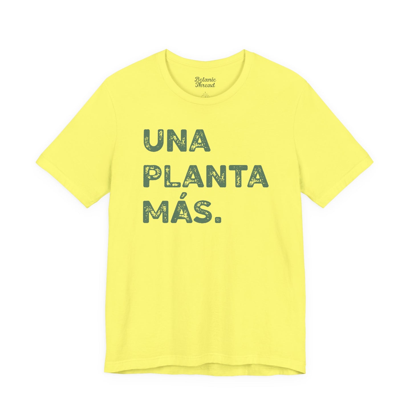 Una Planta Más Lightweight Tee