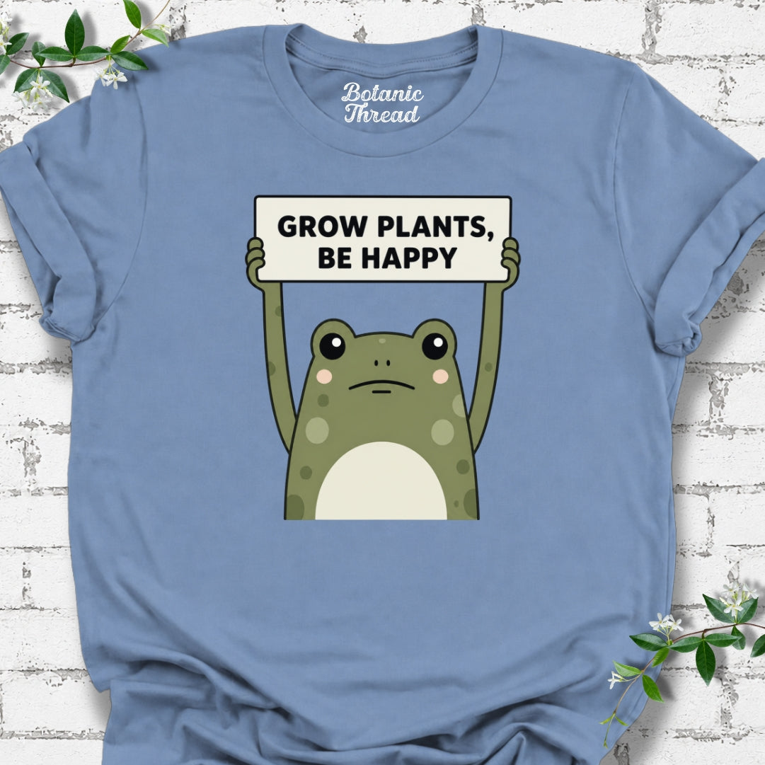 Grow Plants, Be Happy Lightweight Tee
