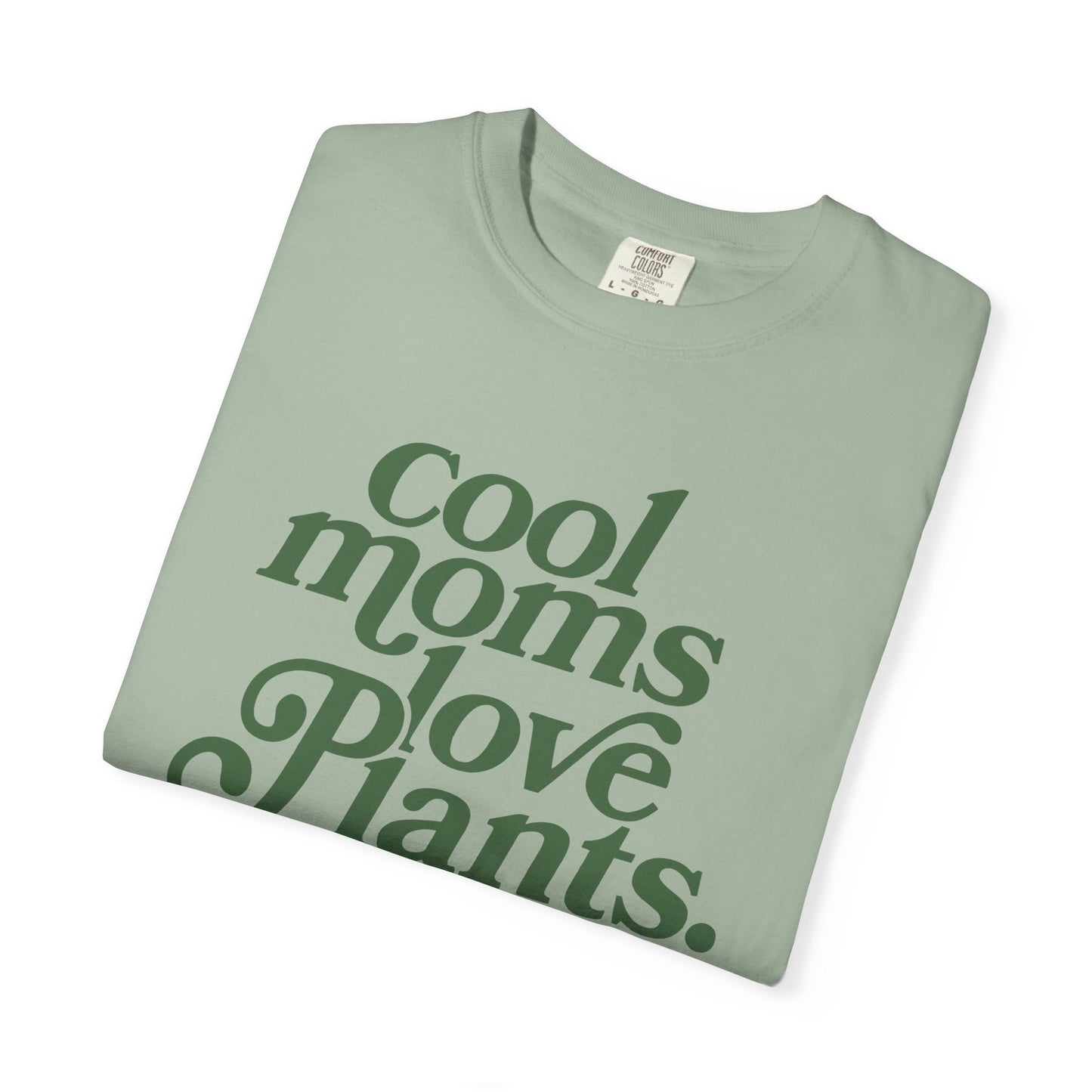 Cool Moms Love Plants Comfort Colors® Heavyweight T-shirt