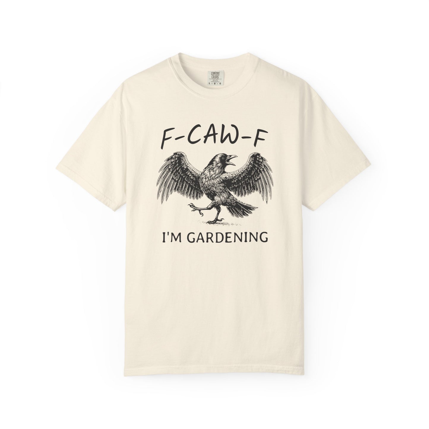 F-CAW-F I'm Gardening Comfort Colors® Heavyweight T-shirt