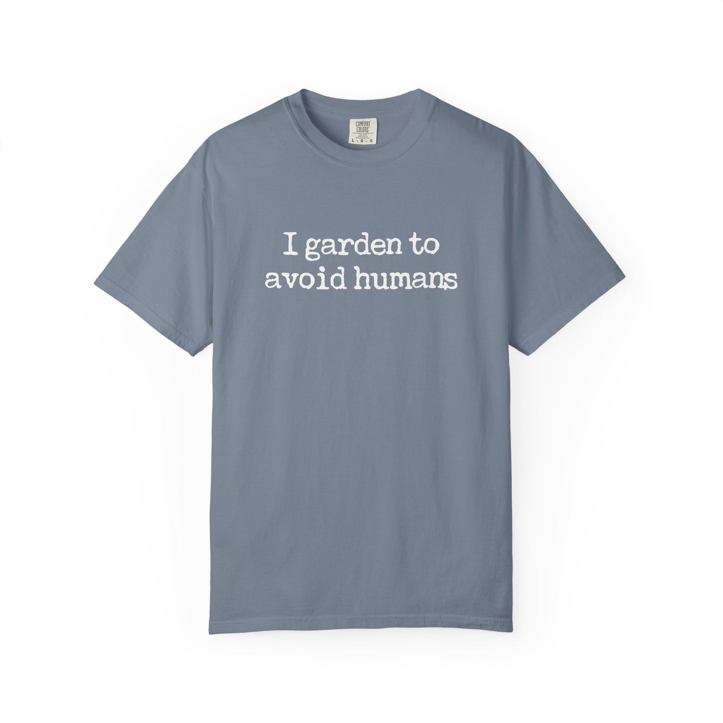 I Garden To Avoid Humans Comfort Colors® Heavyweight T-shirt