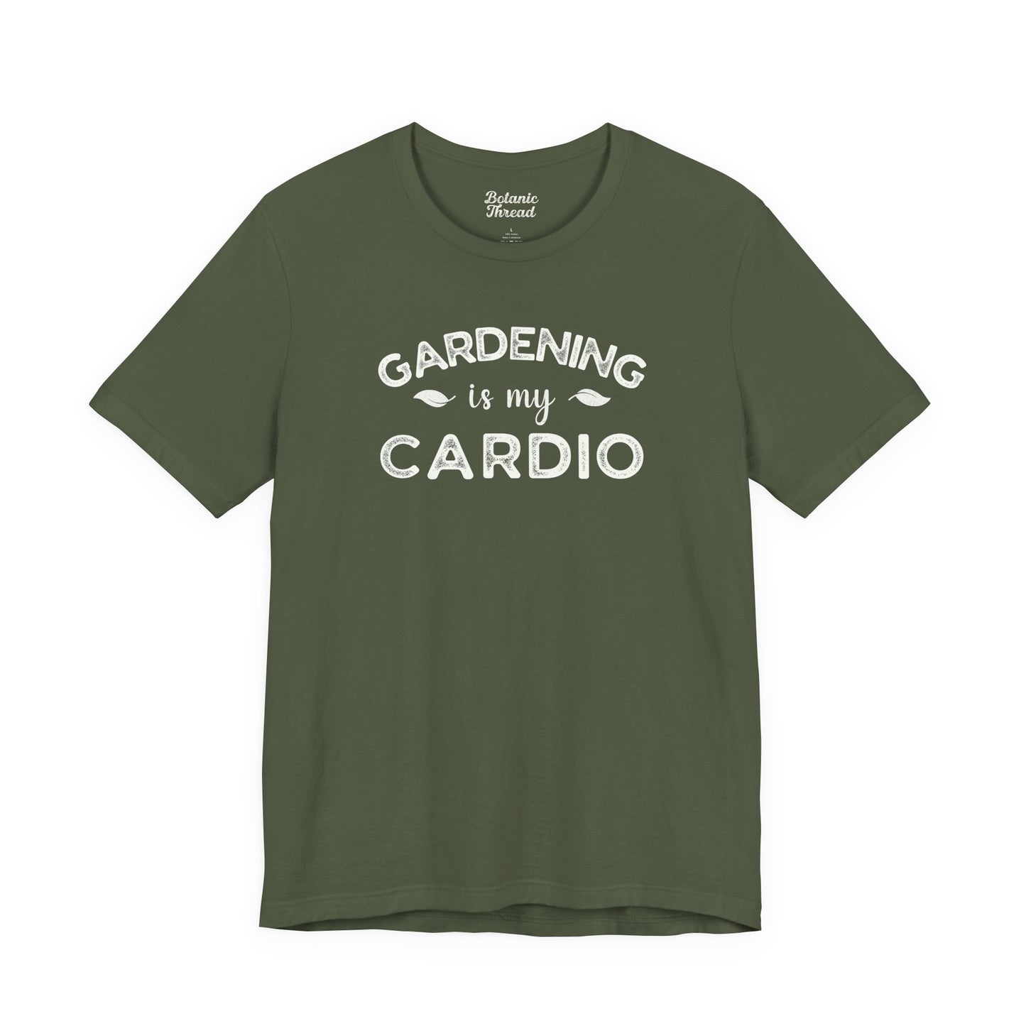 Gardening Is My Cardio Lightweight Tee