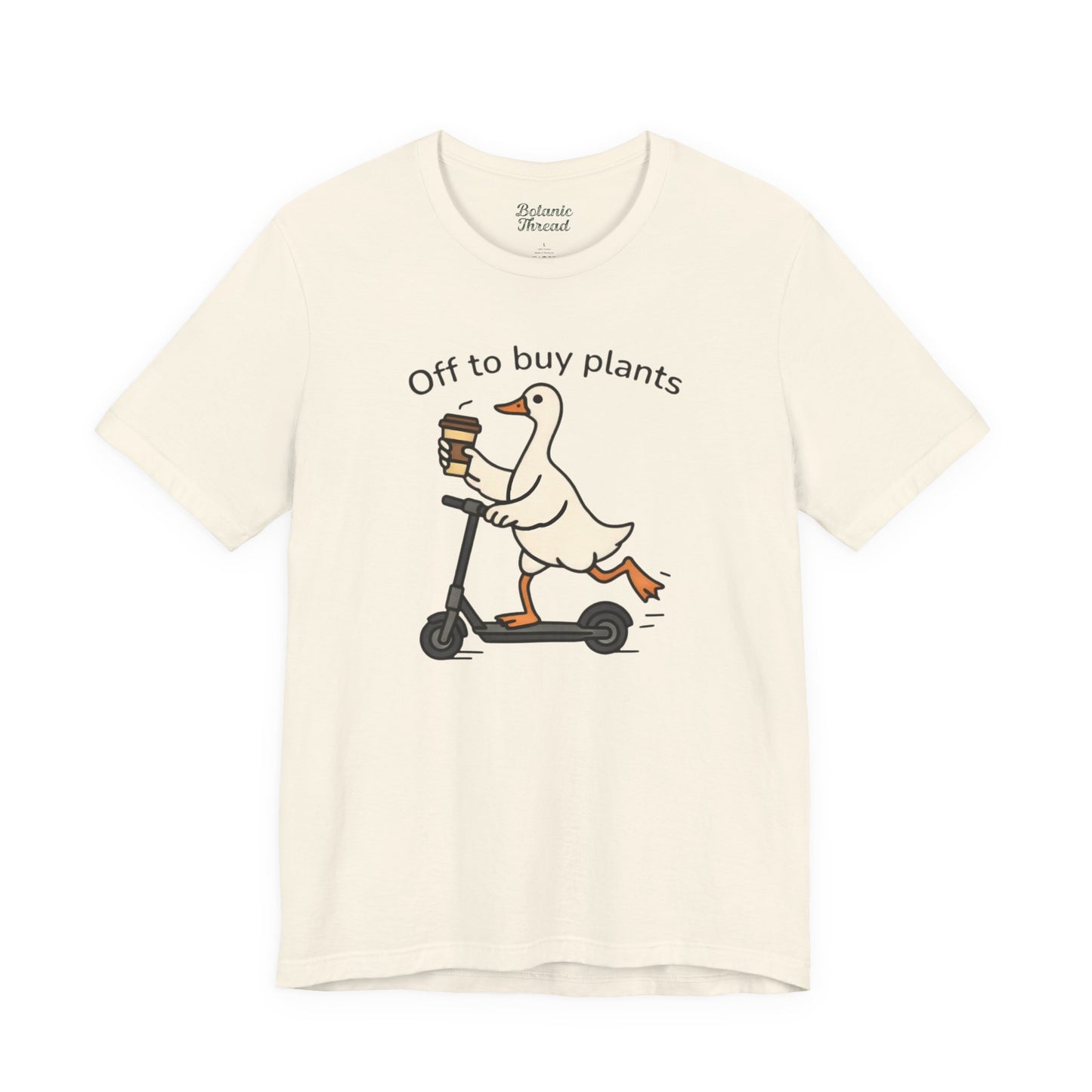 Off To Buy Plants Goose Lightweight Tee