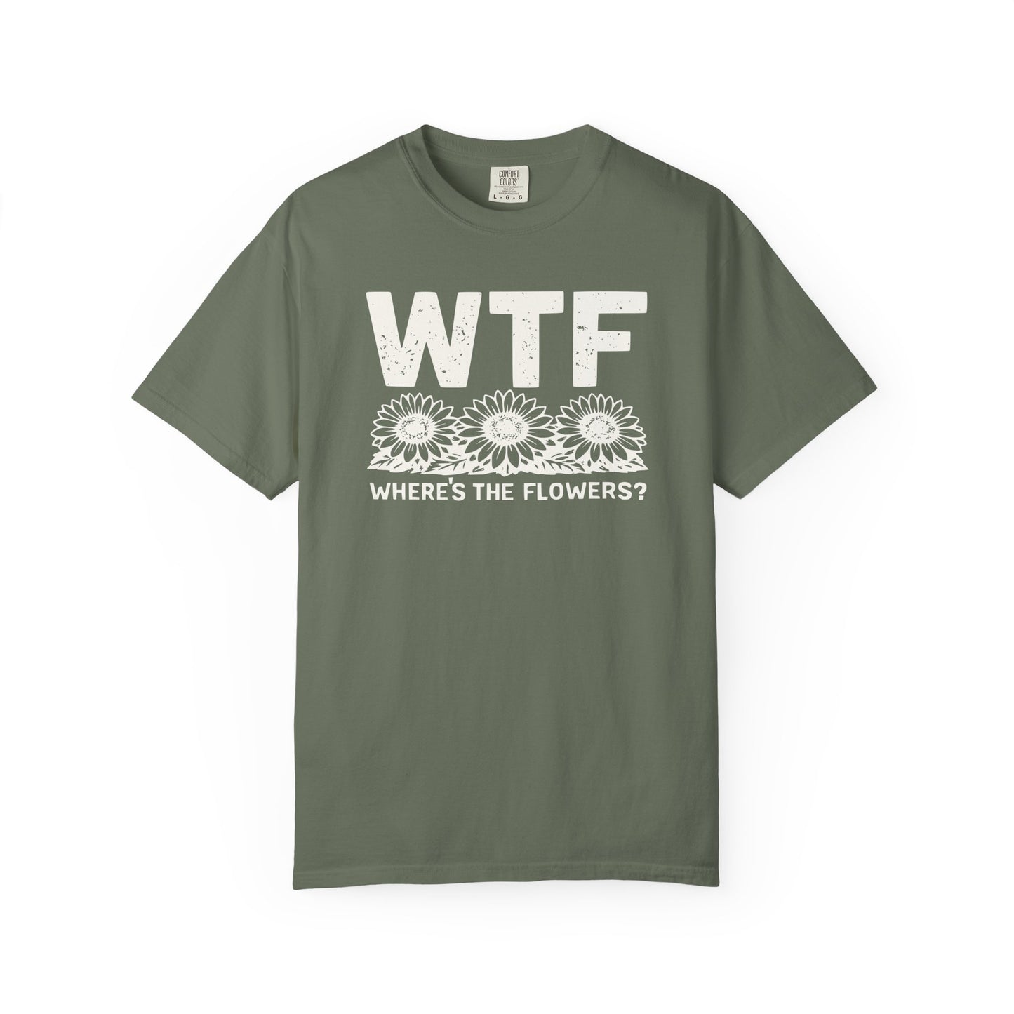 WTF Where's The Flowers Comfort Colors® Heavyweight T-shirt