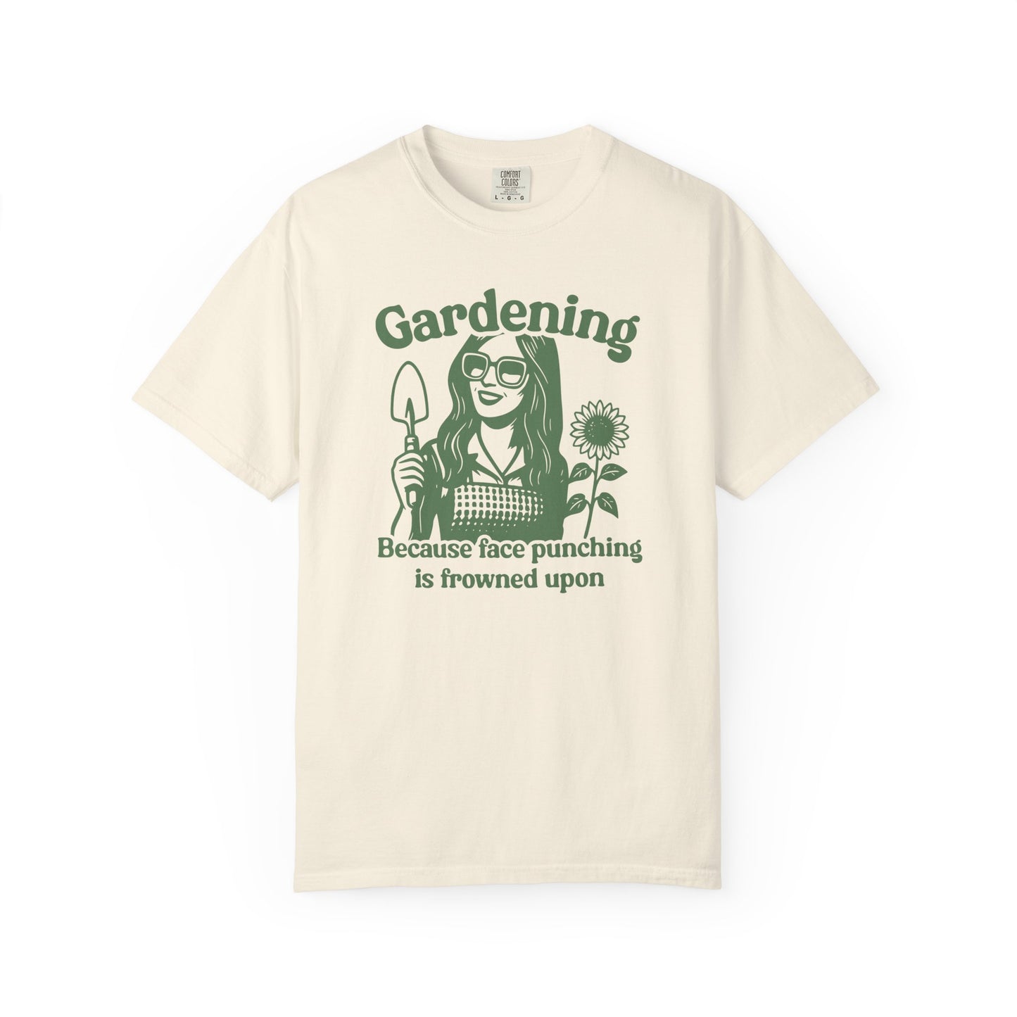 Gardening, Because Face Punching Is Frowned Upon Comfort Colors® Heavyweight T-shirt