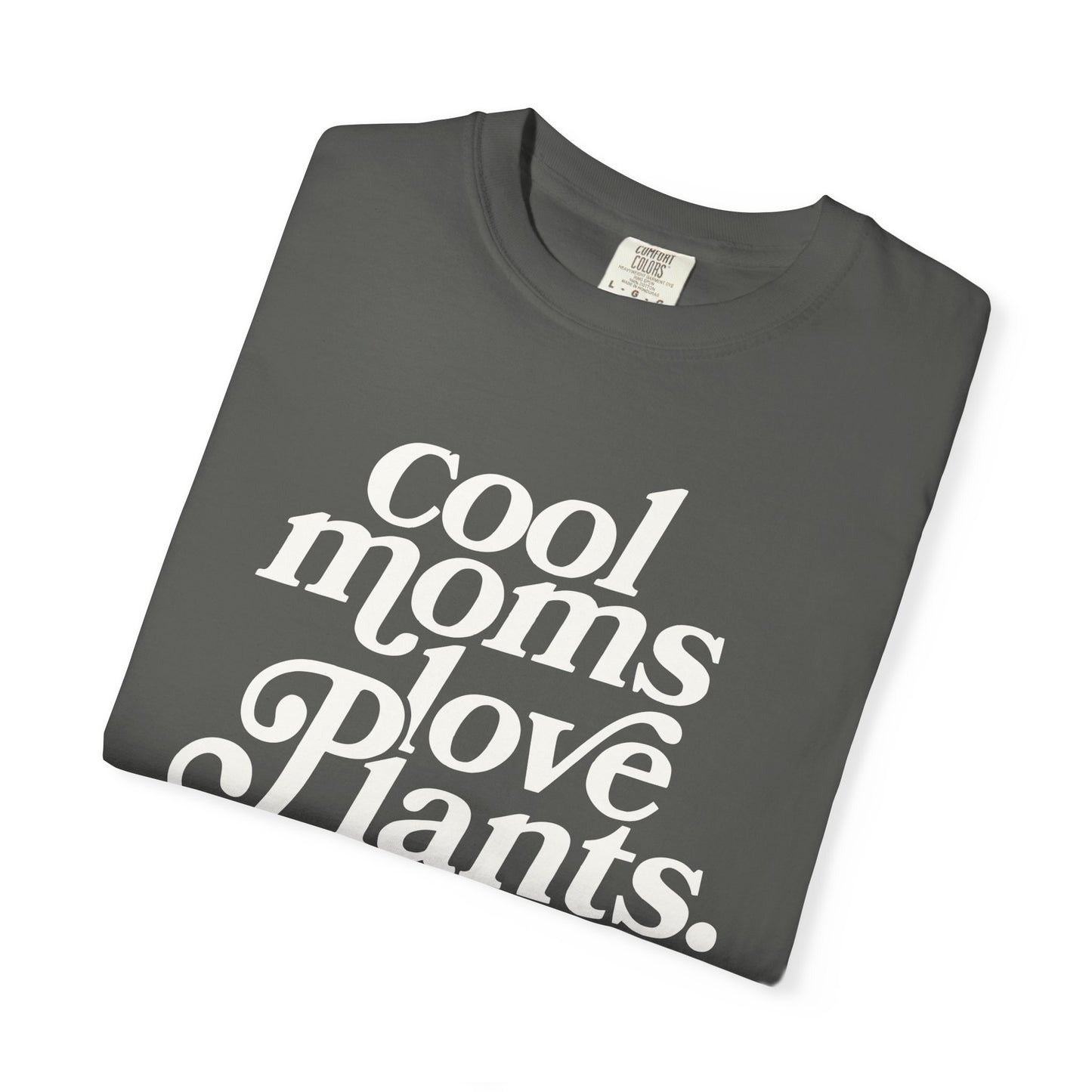 Cool Moms Love Plants Comfort Colors® Heavyweight T-shirt