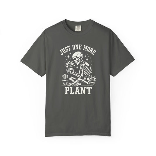 Just One More Plant Skeleton Comfort Colors® Heavyweight T-shirt