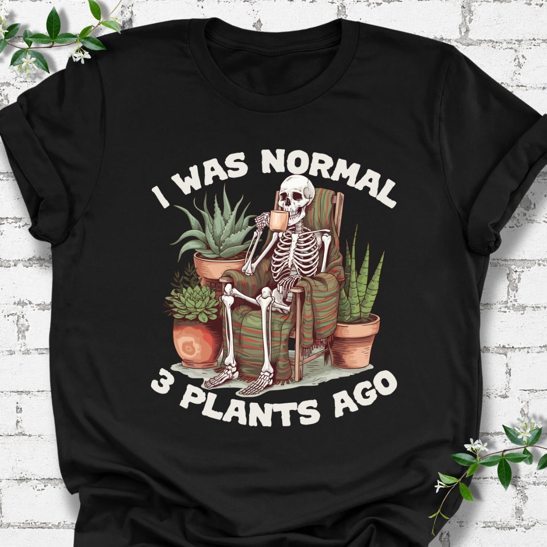 I Was Normal 3 Plants Ago #1 Lightweight Tee
