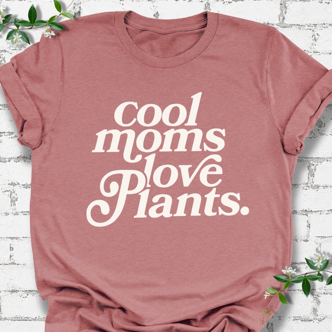 Cool Moms Love Plants Lightweight Tee
