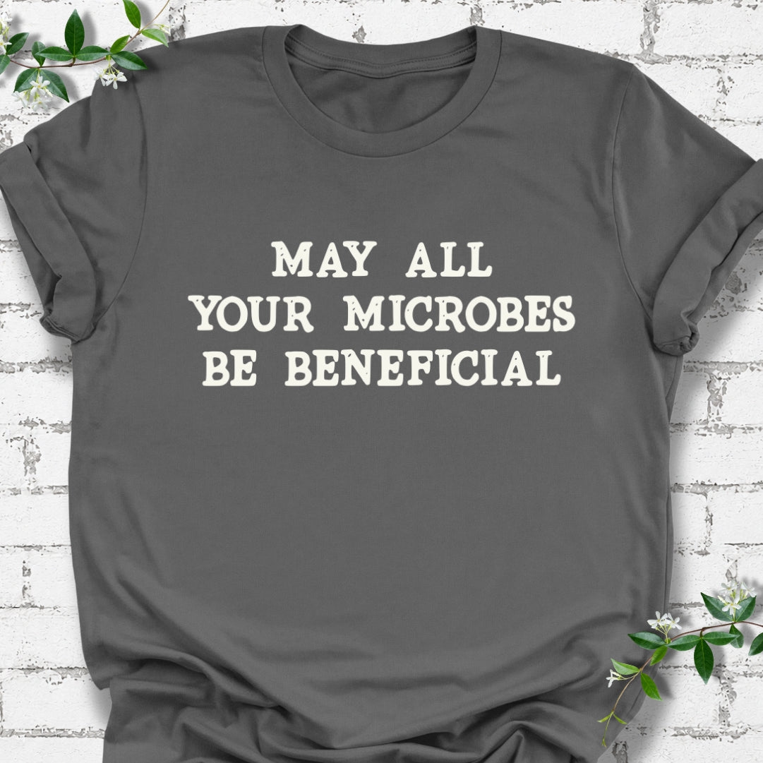 May All Your Microbes Be Beneficial Lightweight Tee