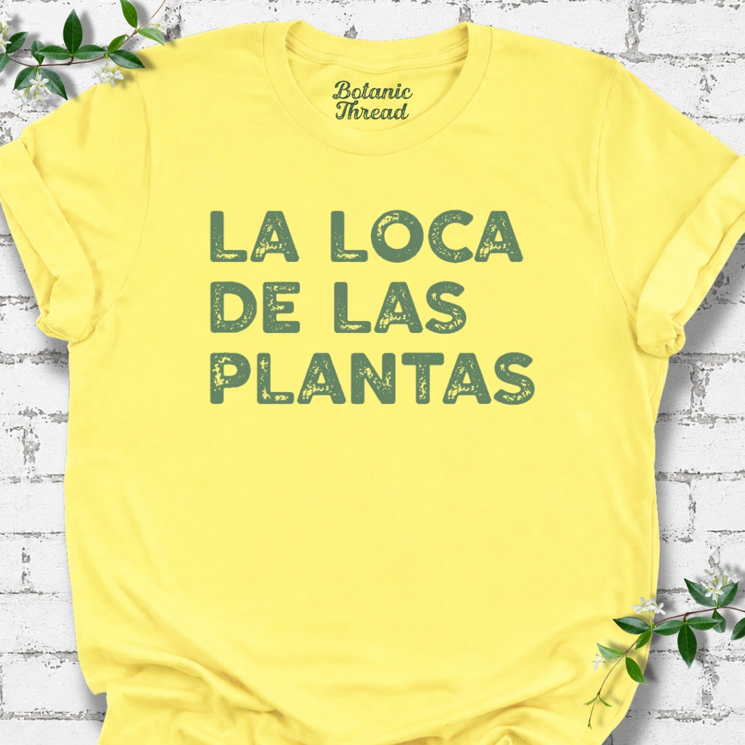 La Loca De Las Plantas Lightweight Tee