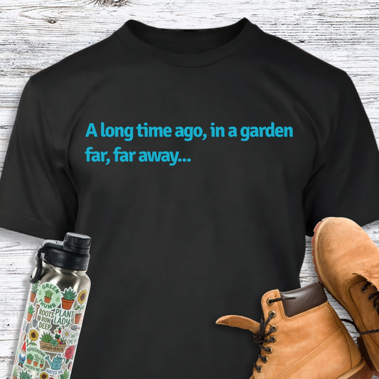 A Garden Far, Far Away T-Shirt