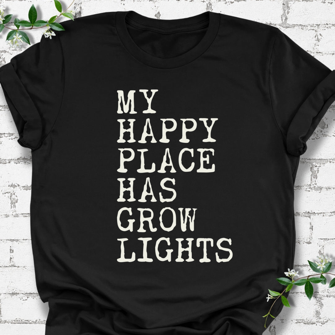 My Happy Place Has Grow Lights Lightweight Tee