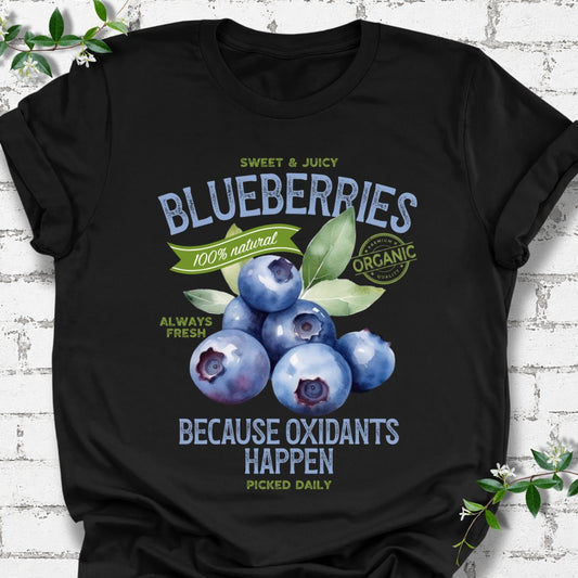 Blueberries Because Oxidants Happen Lightweight Tee