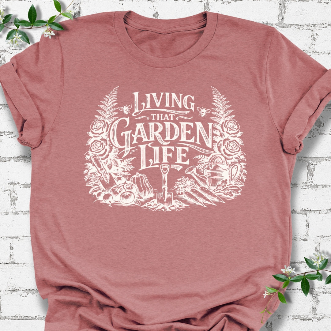 Living That Garden Life Lightweight Tee