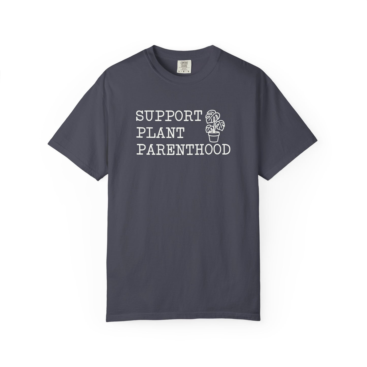 Support Plant Parenthood Comfort Colors® Heavyweight T-shirt