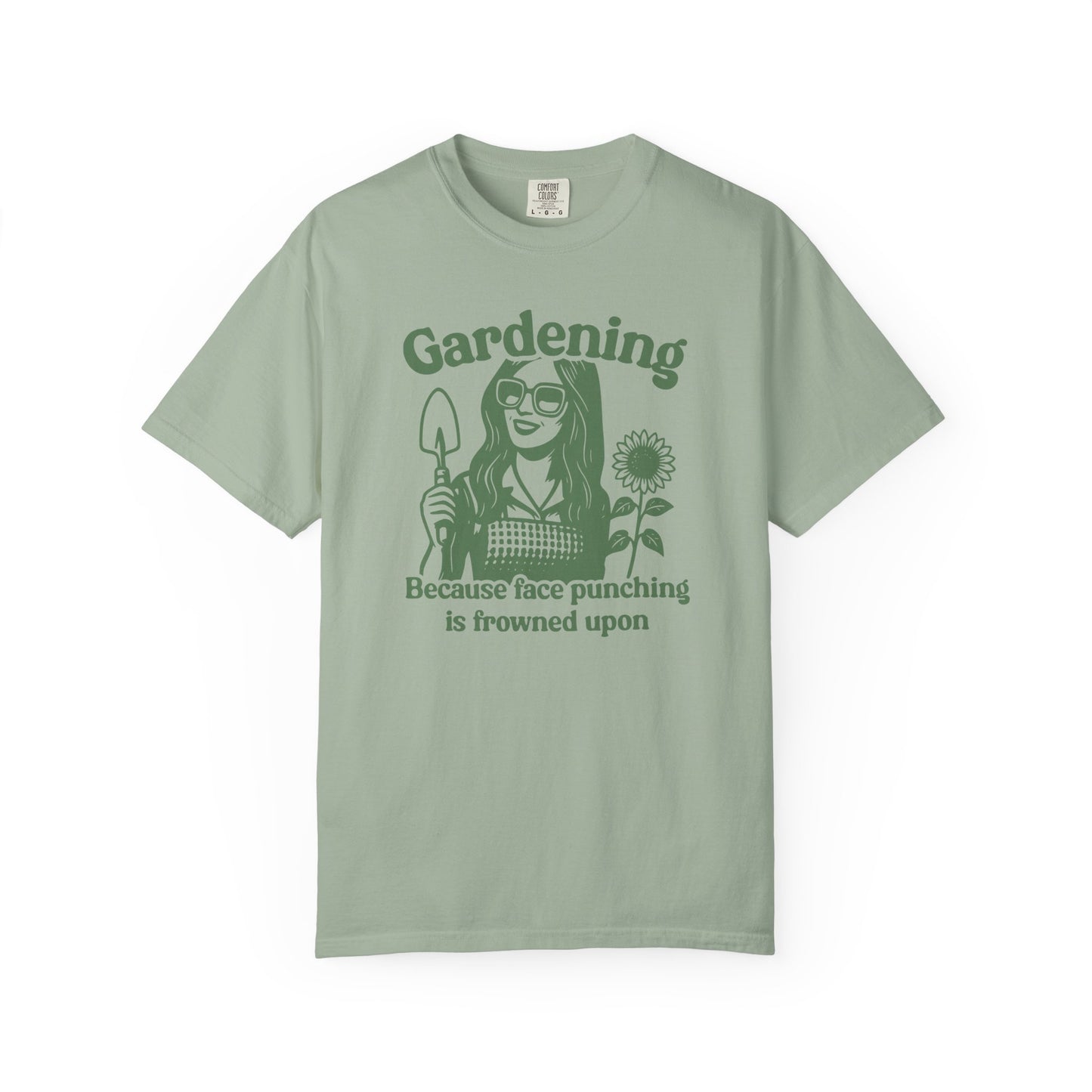 Gardening, Because Face Punching Is Frowned Upon Comfort Colors® Heavyweight T-shirt