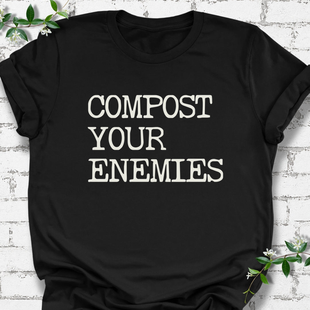Compost Your Enemies Lightweight Tee