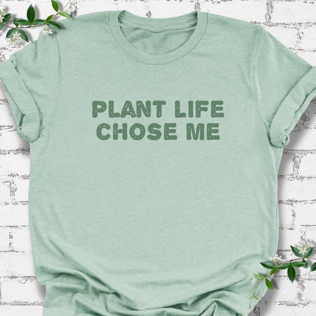 Plant Life Chose Me Lightweight Tee
