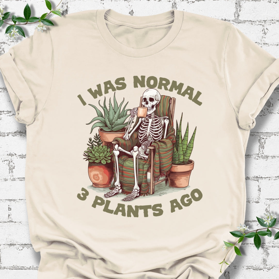 I Was Normal 3 Plants Ago #1 Lightweight Tee