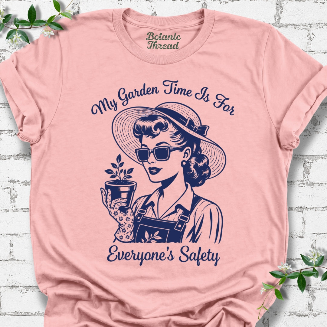 My Garden Time Is For Everyone's Safety Lightweight Tee