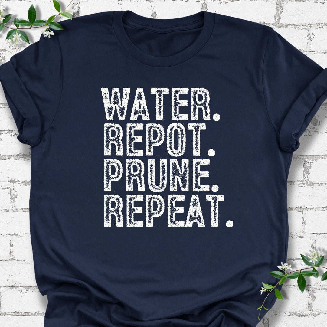 Water. Repot. Prune. Repeat.  Lightweight Tee