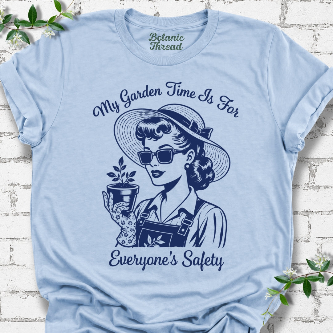 My Garden Time Is For Everyone's Safety Lightweight Tee