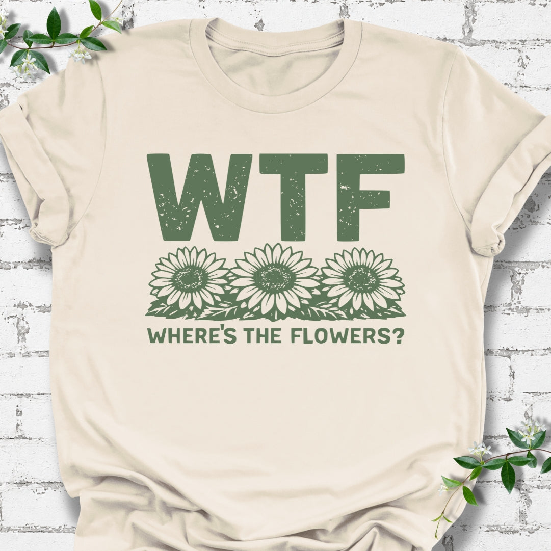 WTF Where's The Flowers Lightweight Tee