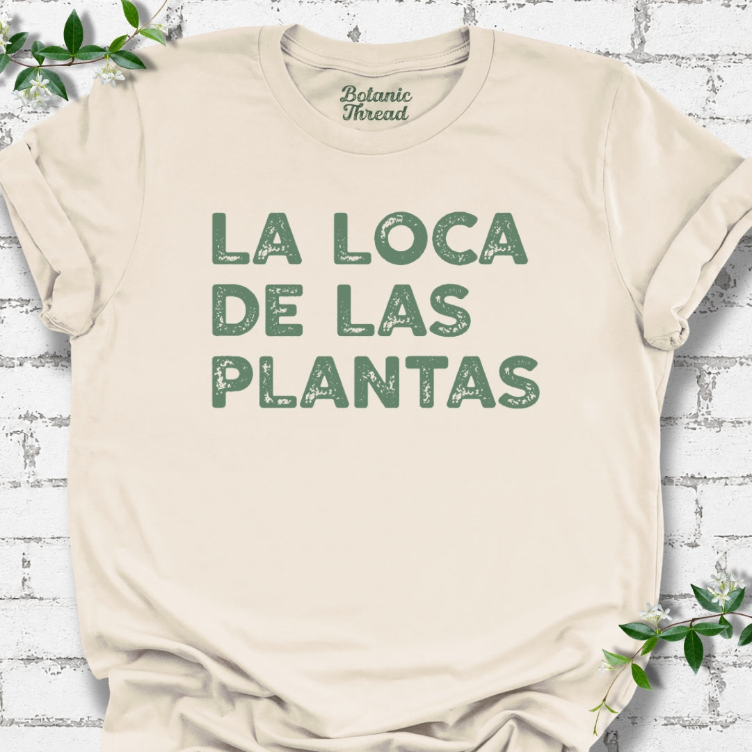 La Loca De Las Plantas Lightweight Tee