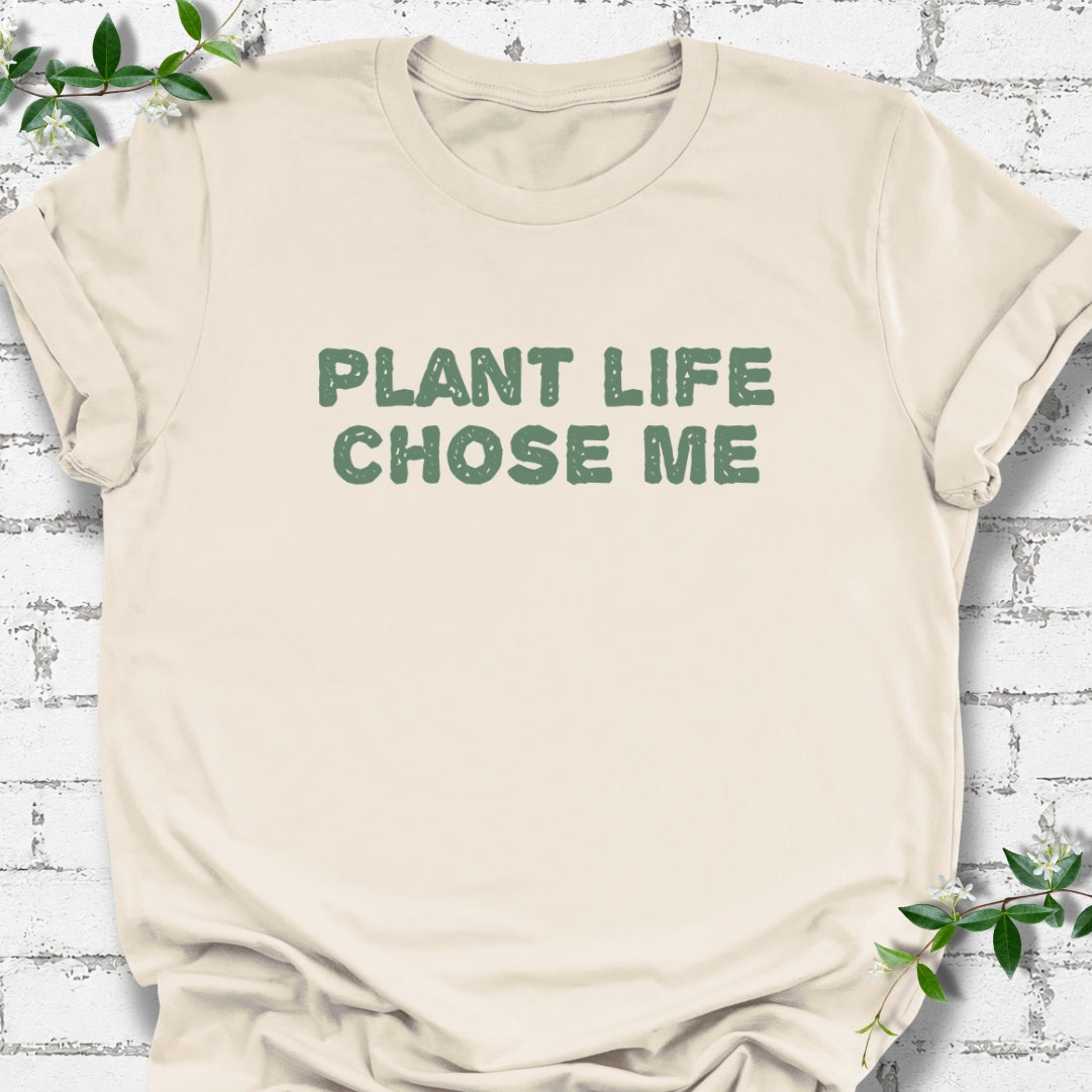 Plant Life Chose Me Lightweight Tee