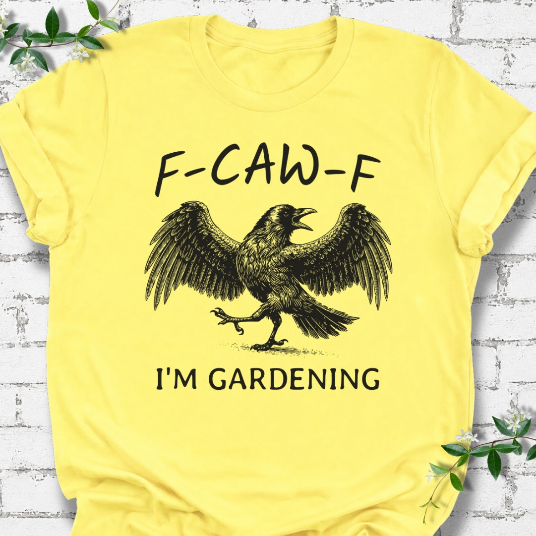 F-CAW-F I'm Gardening Lightweight Tee