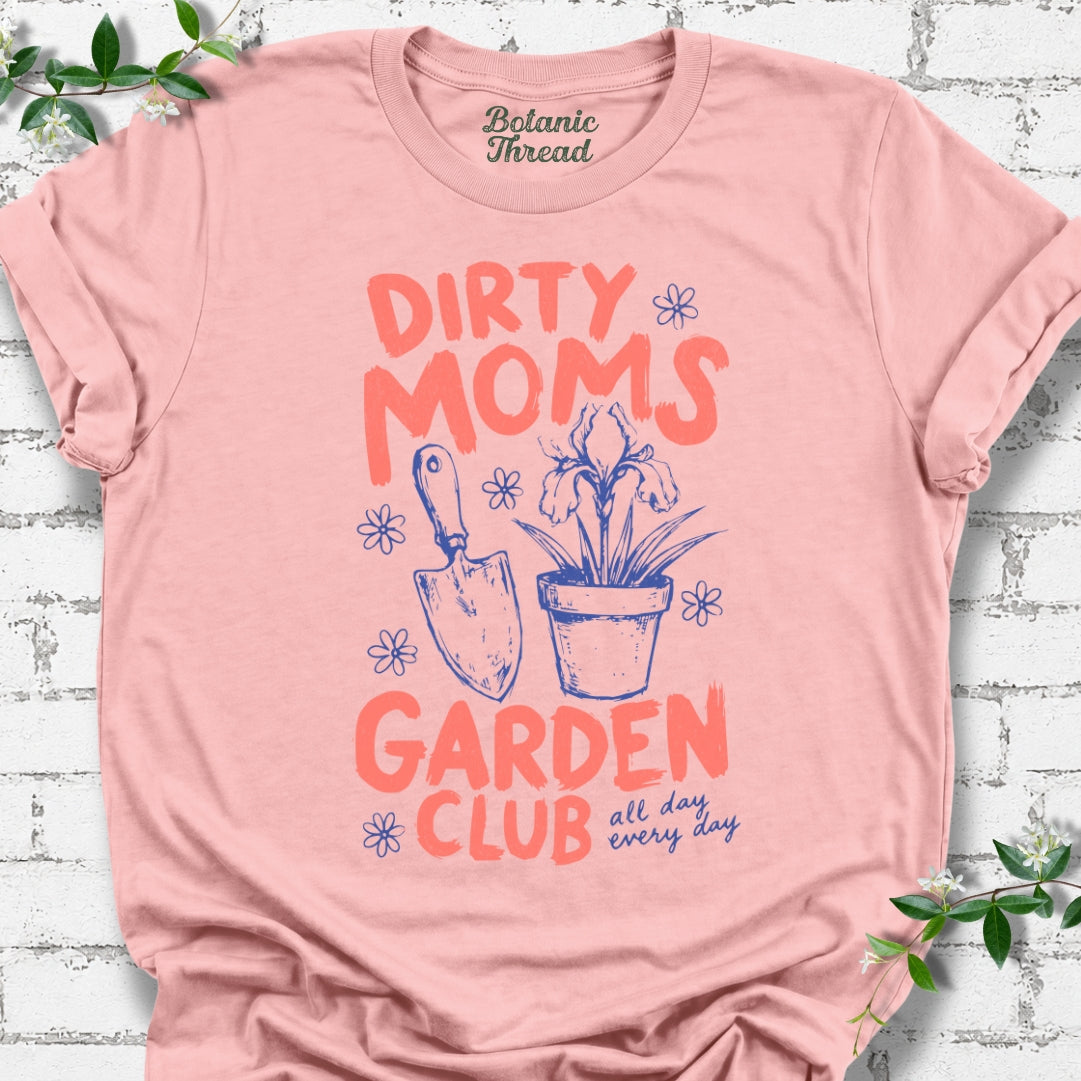 Dirty Moms Garden Club Lightweight Tee