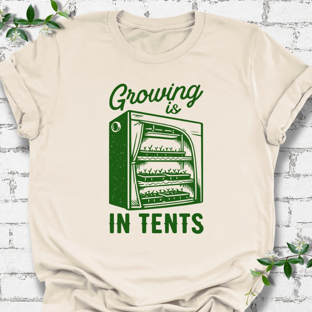 Growing Is In Tents Lightweight Tee