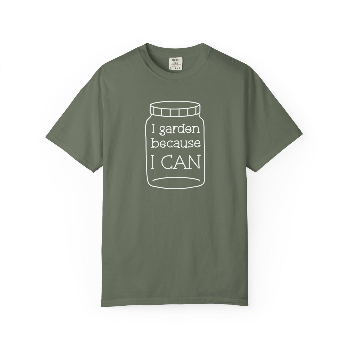 I Garden Because I Can Comfort Colors® Heavyweight T-shirt