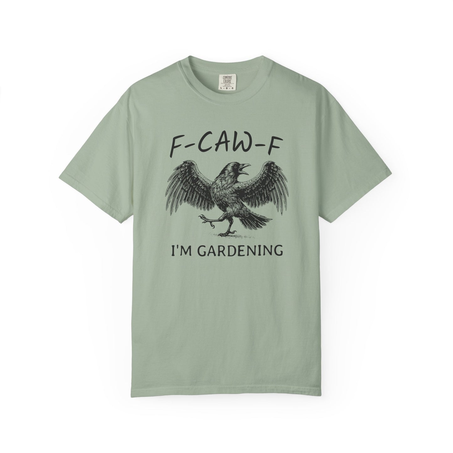 F-CAW-F I'm Gardening Comfort Colors® Heavyweight T-shirt
