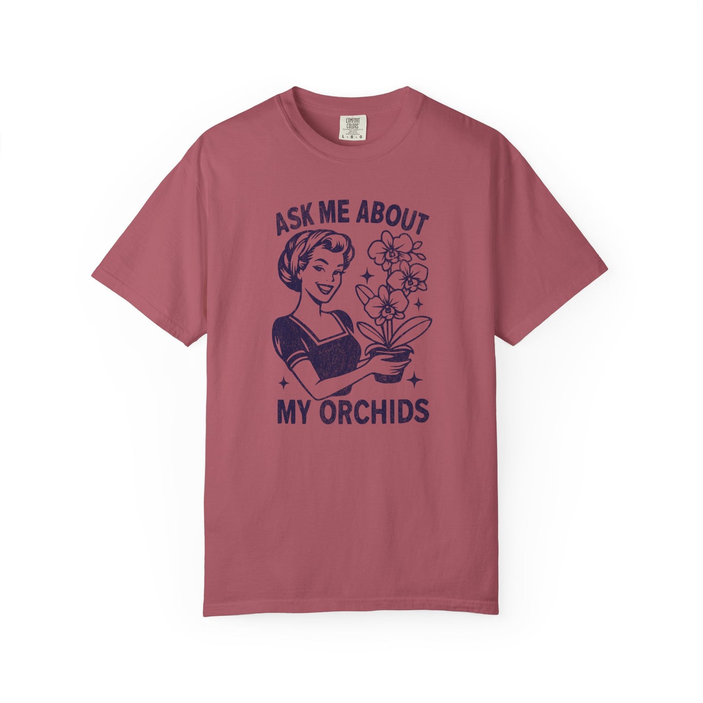 Ask Me About My Orchids Comfort Colors® Heavyweight T-shirt
