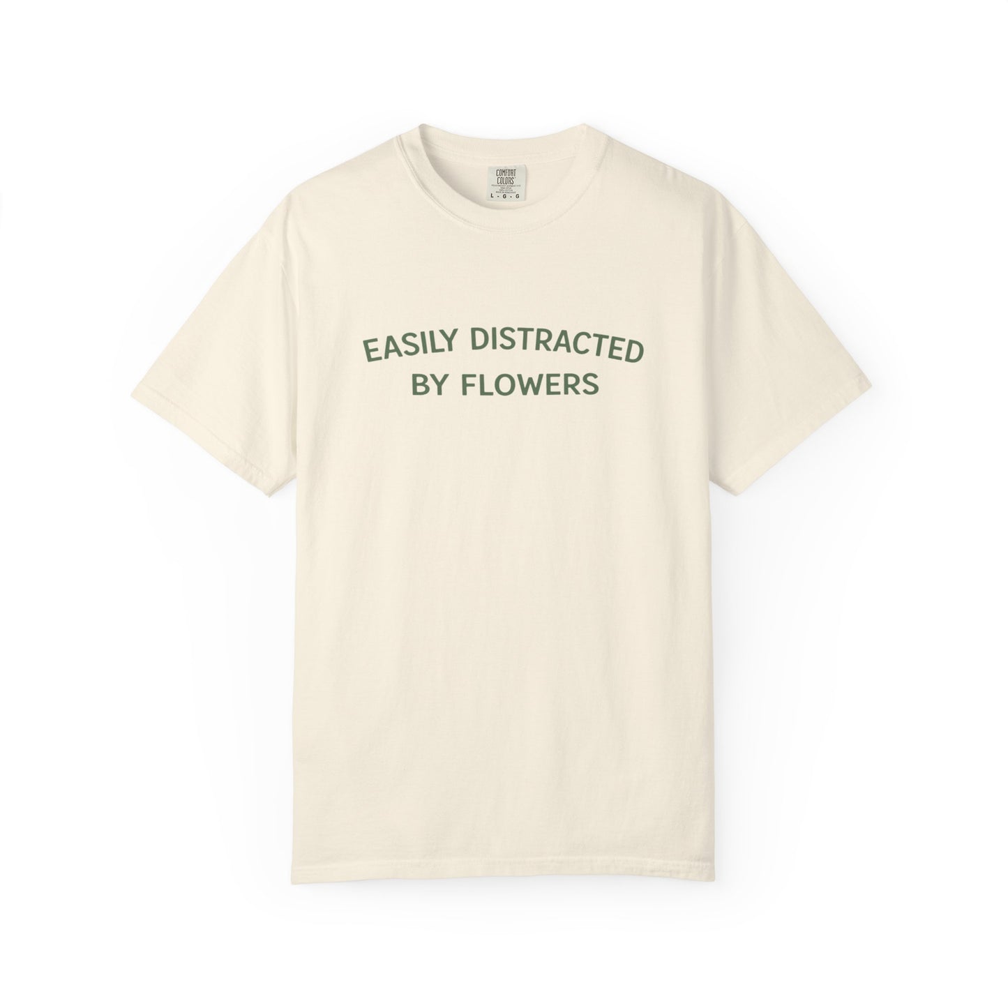 Easily Distracted By Flowers Comfort Colors® Heavyweight T-shirt