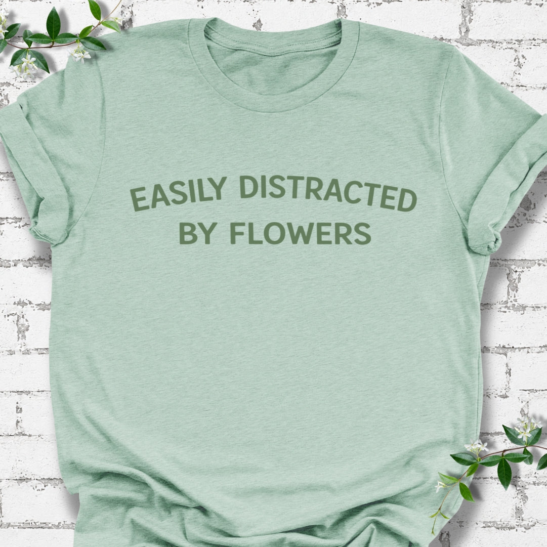 Easily Distracted By Flowers Lightweight Tee