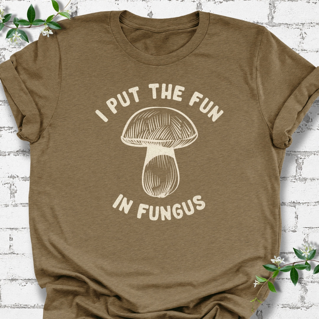 I Put The Fun In Fungus Lightweight Tee