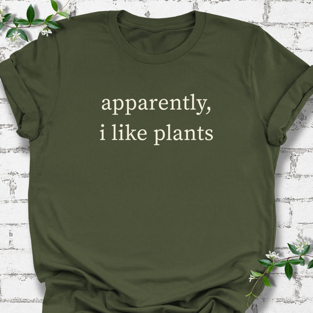 Apparently, I Like Plants Lightweight Tee