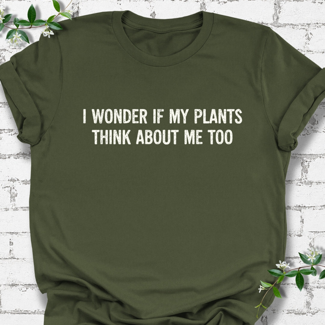 I Wonder If My Plants Think About Me Too Lightweight Tee